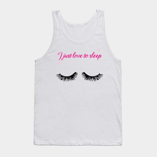 I just love to sleep Tank Top by Maroon55